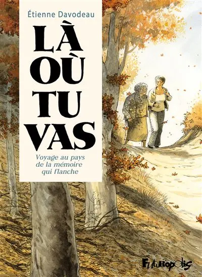 Là où tu vas