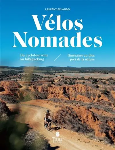 Vélos nomades, édition augmentée