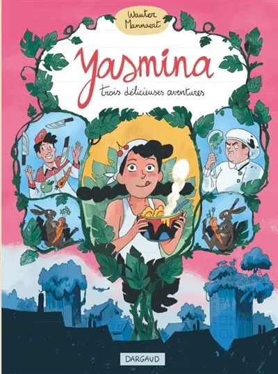 Trois délicieuses aventures de Yasmina